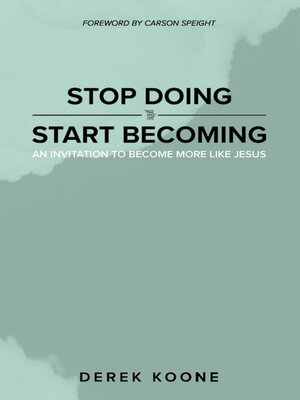 cover image of Stop Doing Start Becoming